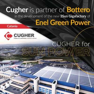 Cugher is partner of Bottero in the development of the new 3Sun Gigafactory of Enel Green Power